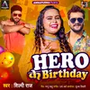 Hero Ke Birthday