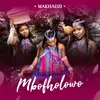 Mushonga (feat. Dalom Kids, Ntate Stunna, Lwah Ndlunkulu & Master KG)