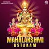 About Mahalakshmi Ashtakam Song