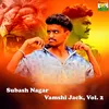 About Subash Nagar Vamshi Jack, Vol. 2 Song