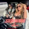 About Czego mi brak Song