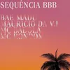 About Sequência BBB Song