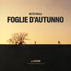 About Foglie D'Autunno Song