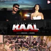 About Kaal Song