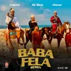 About Baba Fela (feat. Laycon, Zlatan) [Remix] Song