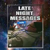 About Late Night Messages Song