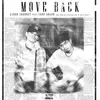 About Move Back (feat. Chop Guapo) Song