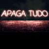 About Apaga Tudo Song