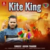 About Kite King Song