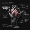 About Corazón Frágil Song