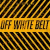 About Off White Belt Song