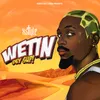 About Wetin Dey Sup! Song