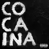 About Cocaina Song