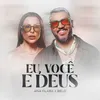 About Eu, Você e Deus Song