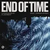 About End Of Time (feat. Jordan Shaw) Song