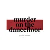 Murder on the Dancefloor (Piano Arrangement)