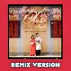 About Xuân Đến Vì Anh (Remix Version) Song