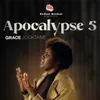 About Apocalypse 5 Song