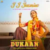 About J J Jasmine (From "Dukaan") Song
