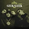 About GEEKALEEK (Remix) [feat. Day1] Song