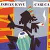 Indian Rave (Final 7" Mix)