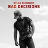 About Bad Decisions Song