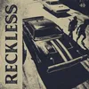 About Reckless Song