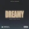 About Dreamy (feat. Lawd Lance) Song