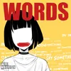 About Words Song