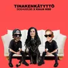 About Tinakenkätyttö (feat. Kaija Koo) Song