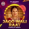 About Jago Wali Raat Song