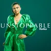 About Unstoppable Song