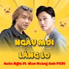 Ngày Mới Lắng Lo (feat. Mon Hoàng Anh P336)