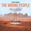 About The Wrong People Song