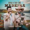 About Balcão de Madeira (Ao Vivo) Song