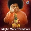 About Majhe Maher Pandhari Song