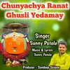 About Chunyachya Ranat Ghusli Yedamay Song