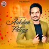 Aakdan Da Pateya (feat. Akansha Sareen)
