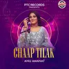 About Chaap Tilak Song
