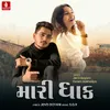 About Mari Dhak Song