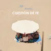 About Cuestión de Fe Song
