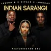 About Indian Sarangi (feat. Deestar ZA) Song