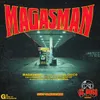 About Magasman (feat. Teraphonique, Senjay, Themba Jc) Song