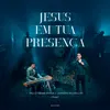 Jesus Em Tua Presença (Ao Vivo)