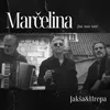About Marčelina (feat. Saša Antić) Song