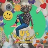 Us (What About) [SQWAD Remix]