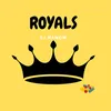 About royals Song