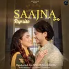About Saajna Ve (Reprise) Song
