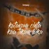 Kutanam Cinta Kau Tikam Luka