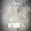 About Goyang Mantul Song